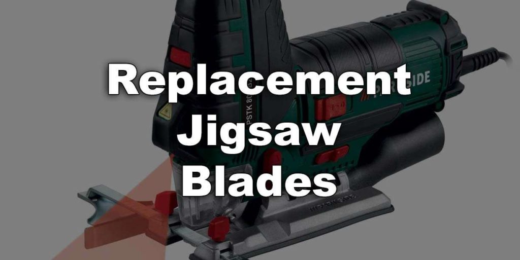 Parkside Jigsaw Replacement Blades Sawdust & Glue